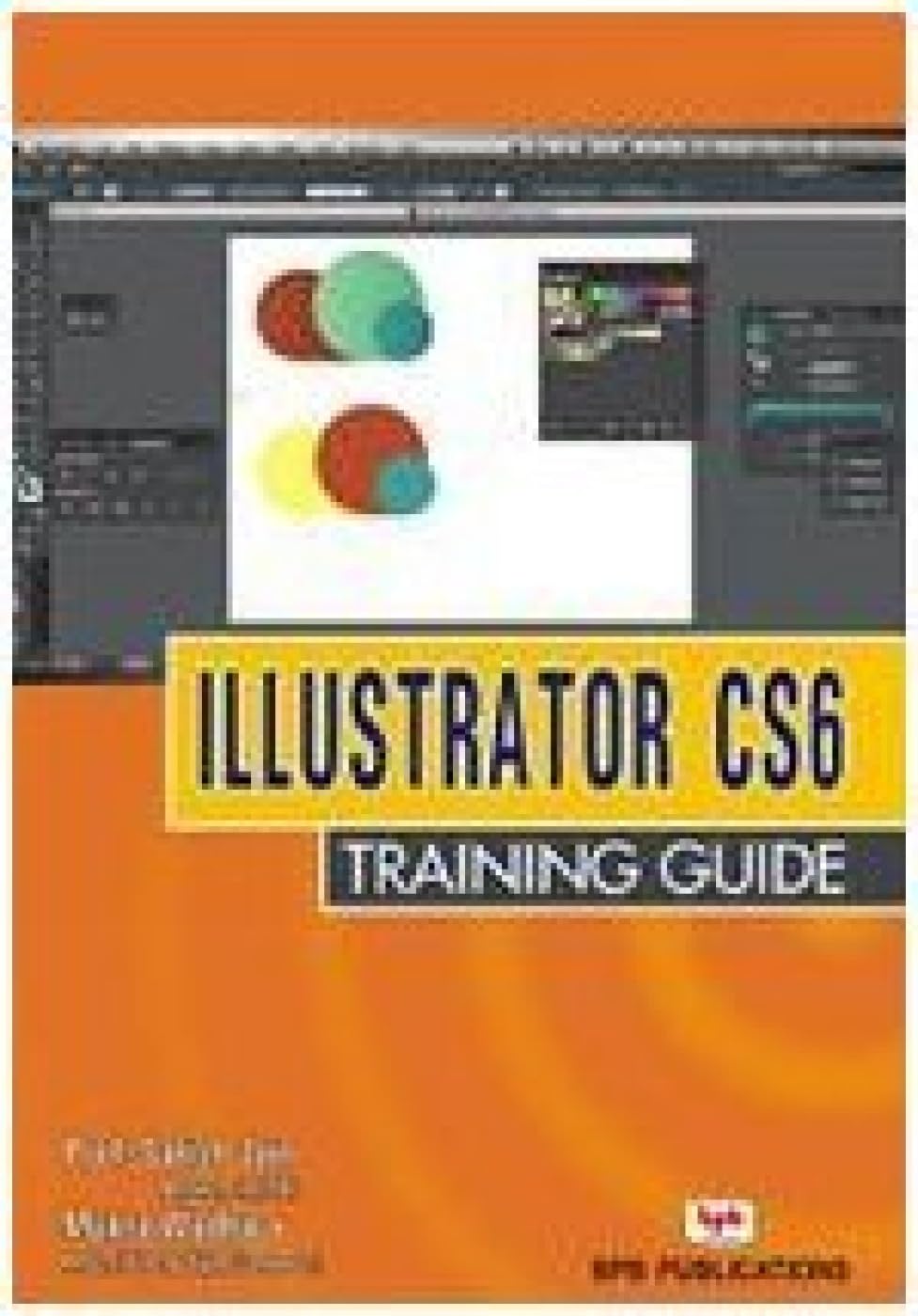Adobe Illustrator Cs6 Training Guide