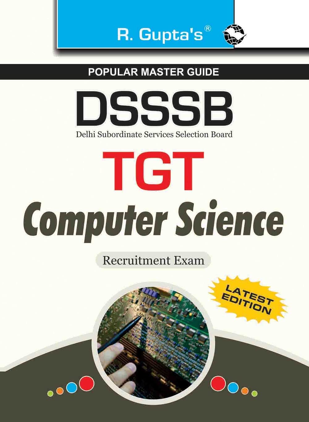 DSSSB: TGT Computer Science Recruitment Exam Guide