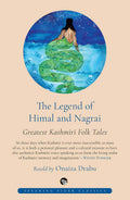 Legend Of Himal And Nagrai:Greatest Kashmiri Folk Tales