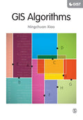 GIS Algorithms (SAGE Advances in Geographic Information Science and Technology Series)