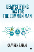 Demystifying Tax for the Common Man