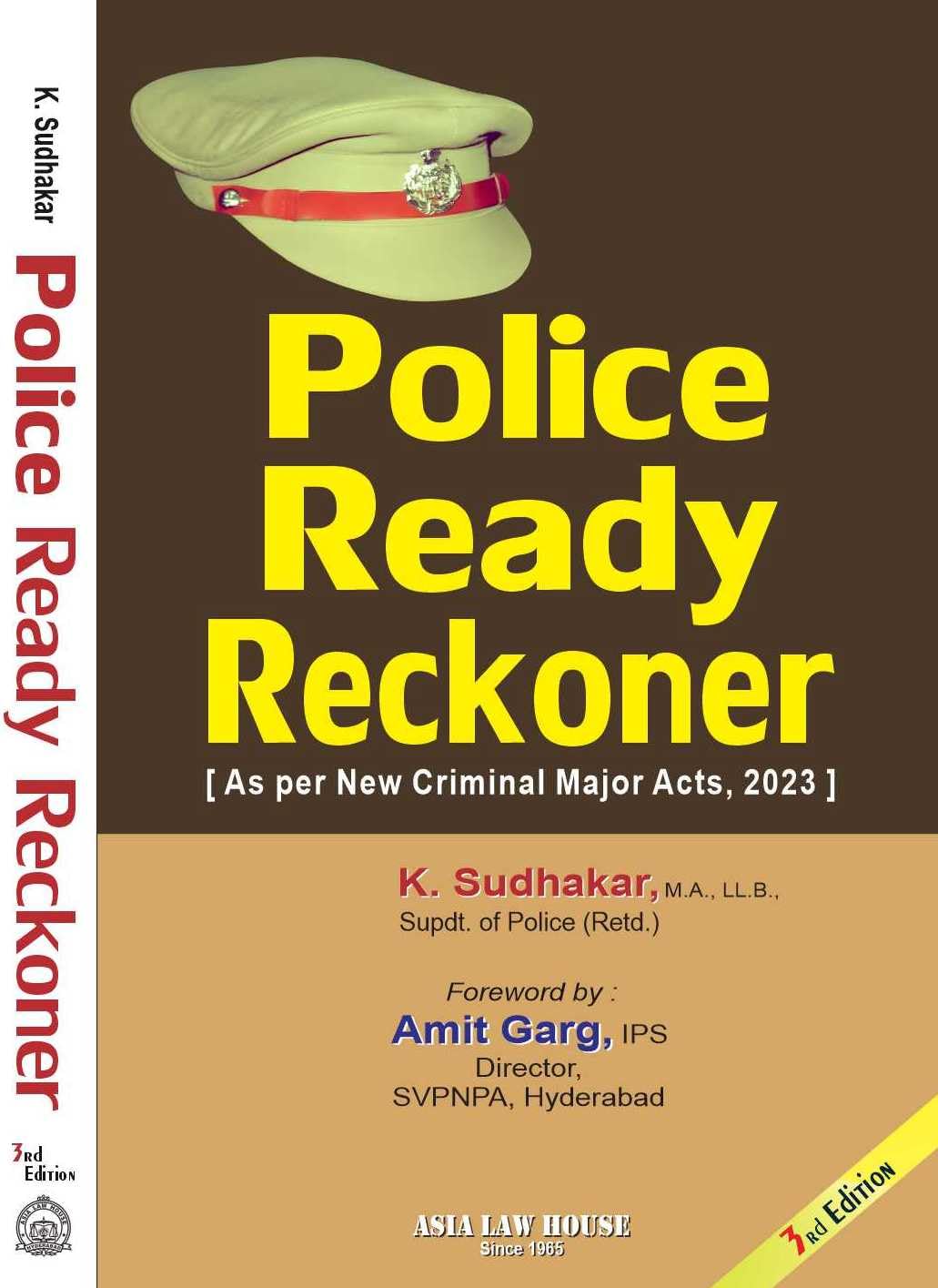 Police Ready Reckoner (Paperback, K. Sudhakar) 3Rd Edn.  25