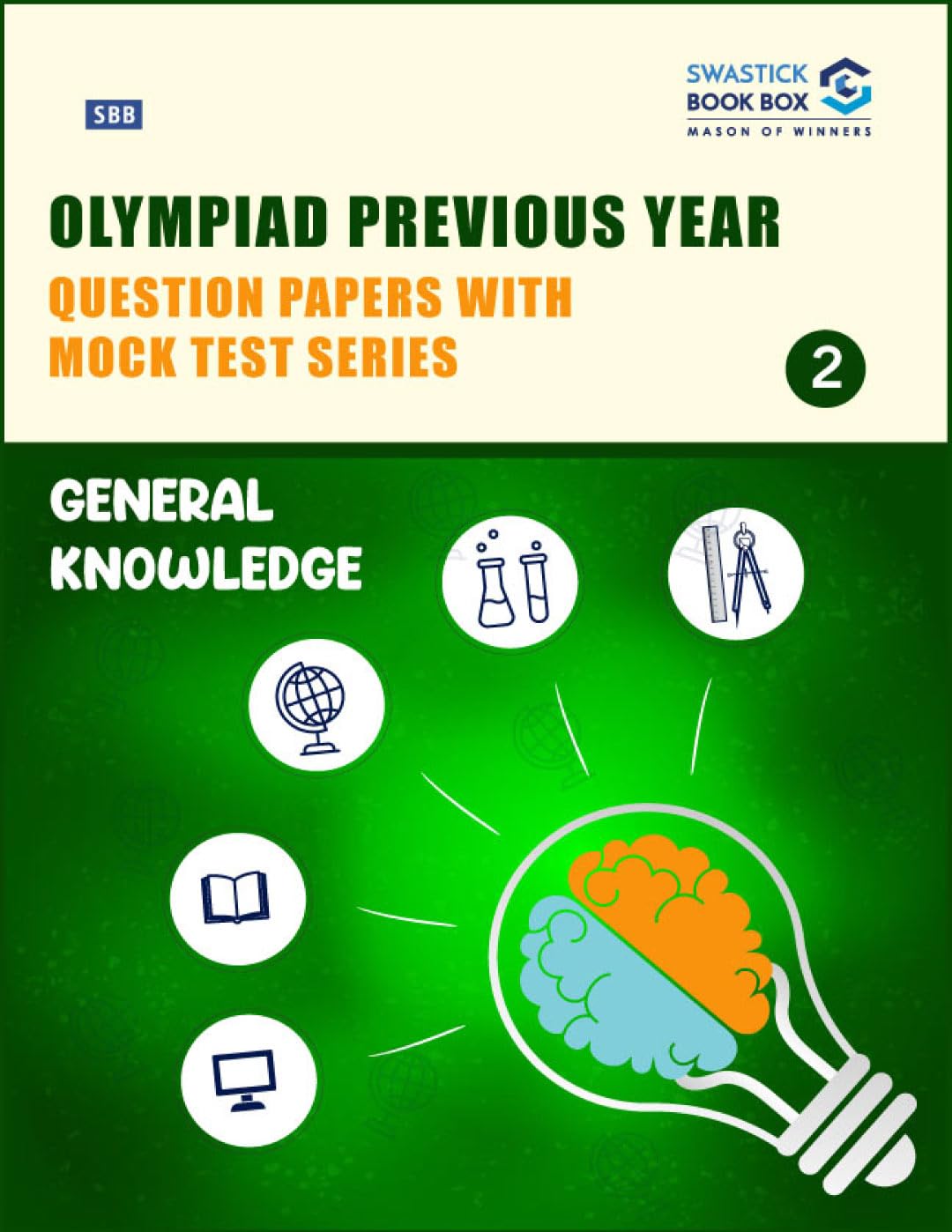 Olympiad Previous Year Question Papers and Mock Test Series For Class 2  General Knowledge [7 Years] [20182024]