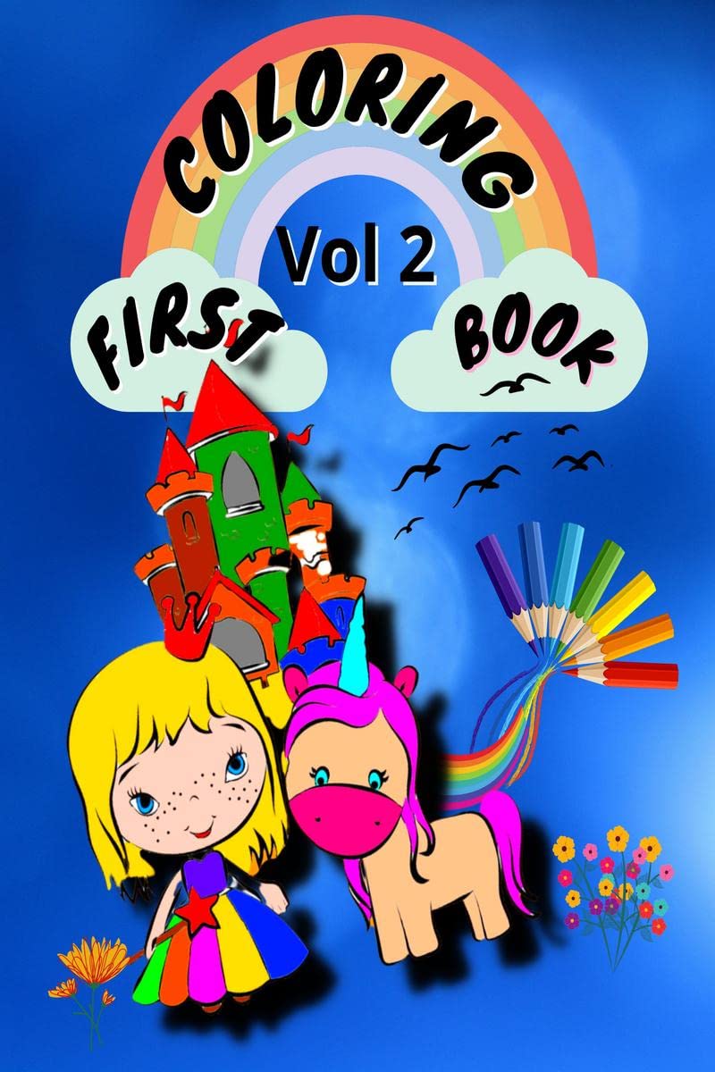 First Coloring Book vol2: For Kids Vol 2