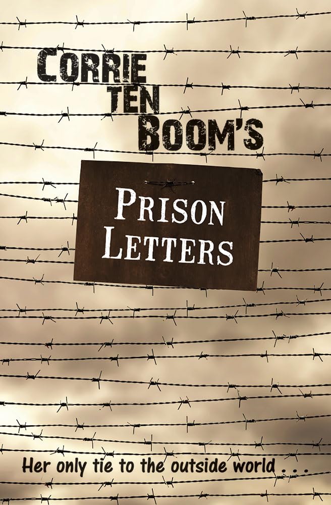 Corrie ten Booms Prison Letters
