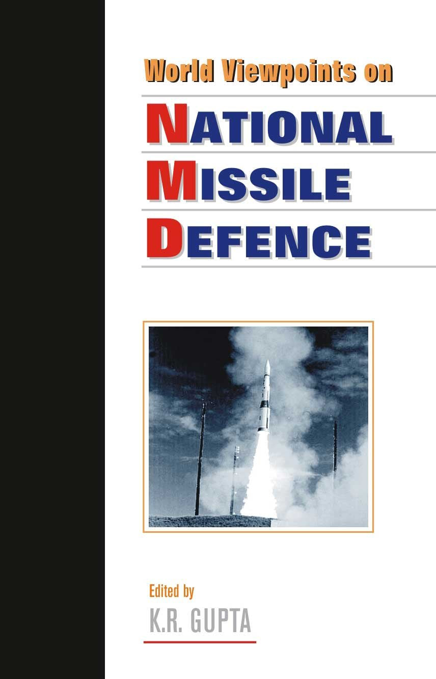 World Viewpoints on National Missile Defence