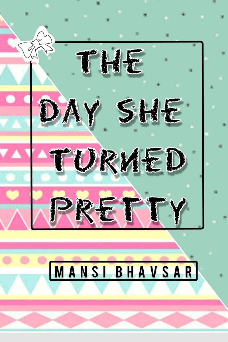 The Day She Turned Pretty