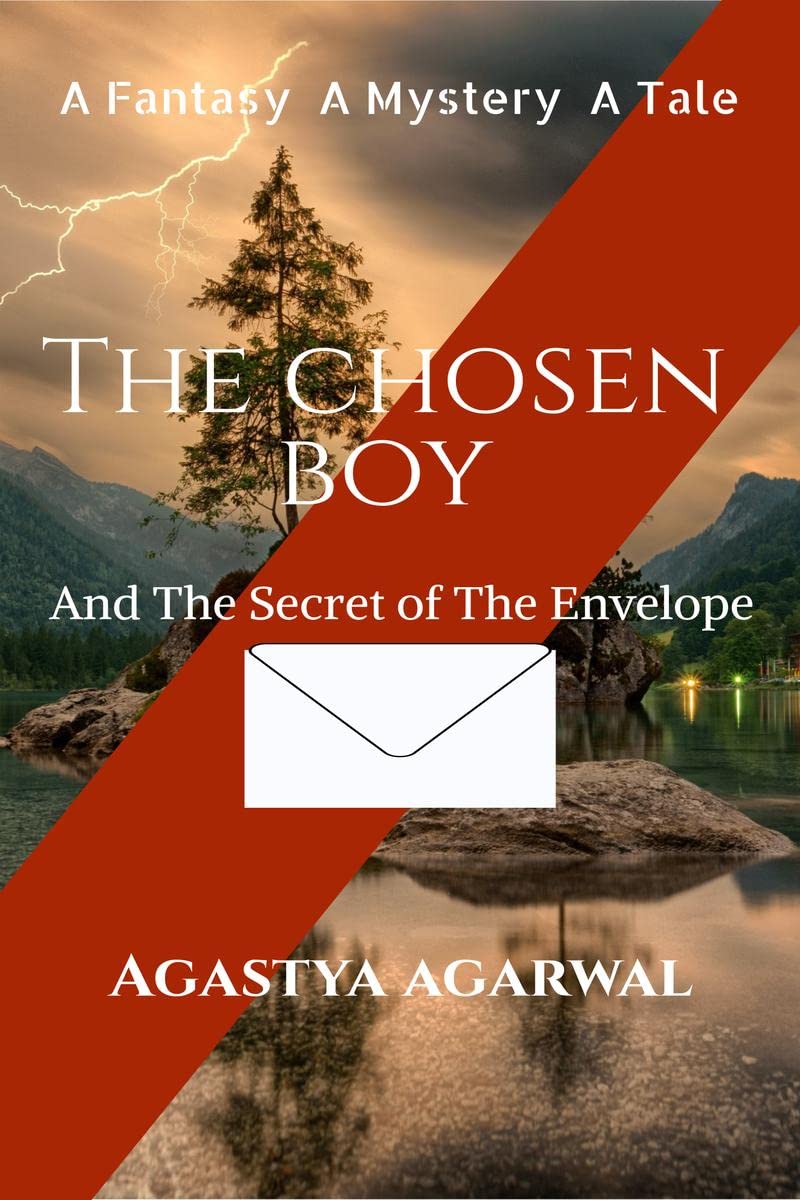 The Chosen Boy and The Secret Of The Envelope