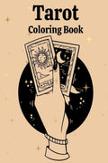 Tarot Coloring Book : 30 Tarot Card Coloring Pages for Teens