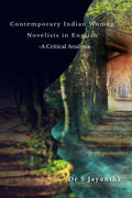 Contemporary Indian Women Novelists in English : A Critical Analysis