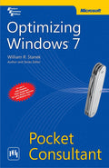 Optimizing Windows 7: Pocket Consultant