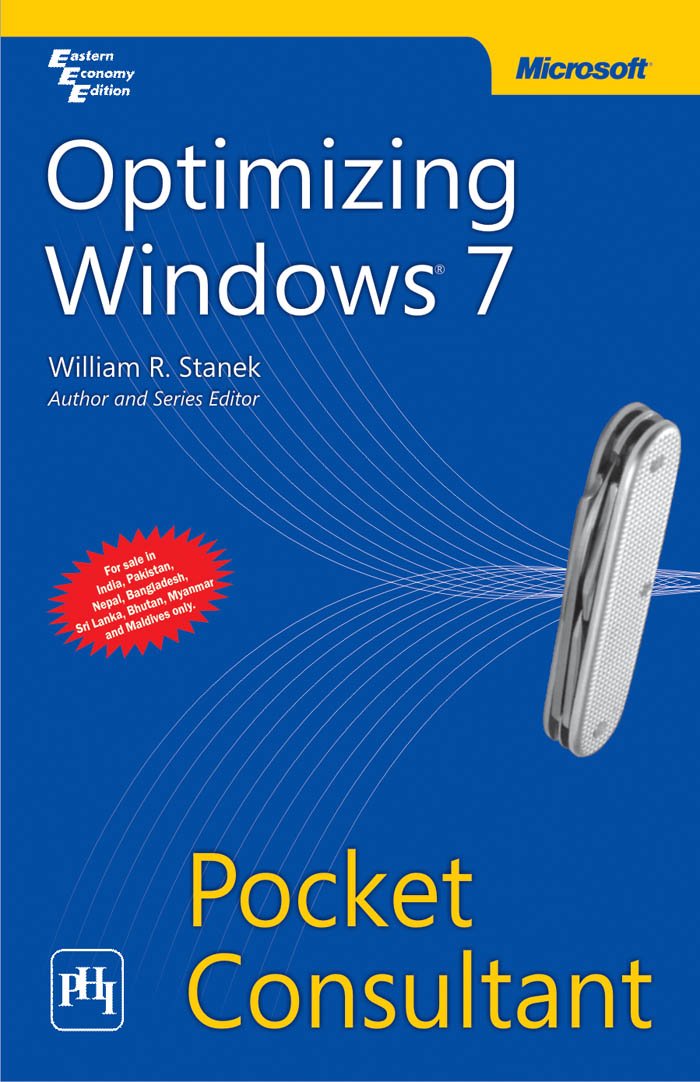 Optimizing Windows 7: Pocket Consultant