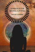 ESSENCE OF BEING LIVING.