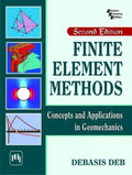Finite Element Methods: Concepts and Applications in Geomechanics