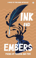 Ink and embers