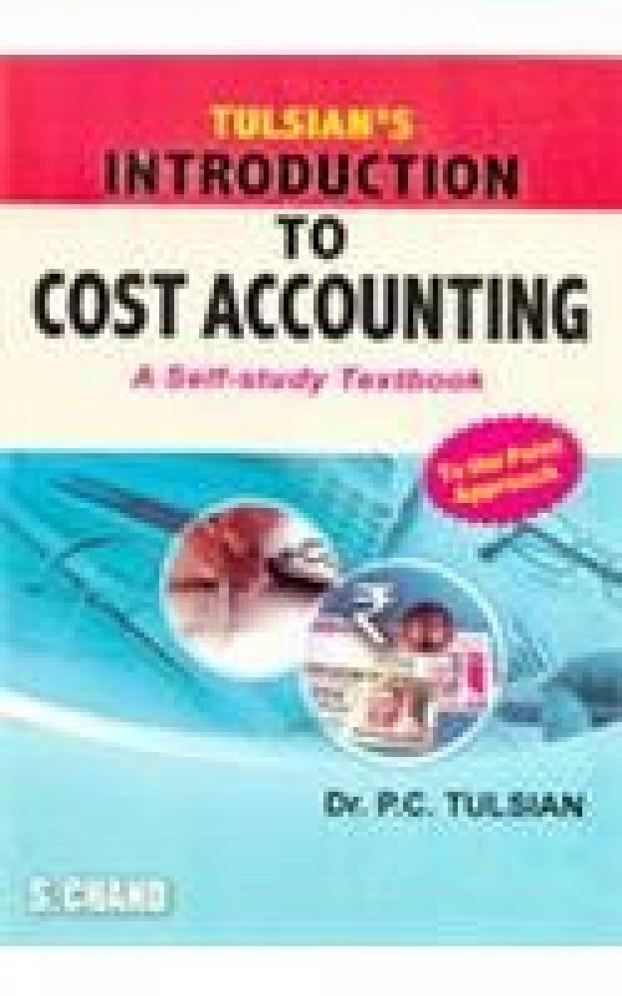 Tulsians Introduction To Cost Accounting