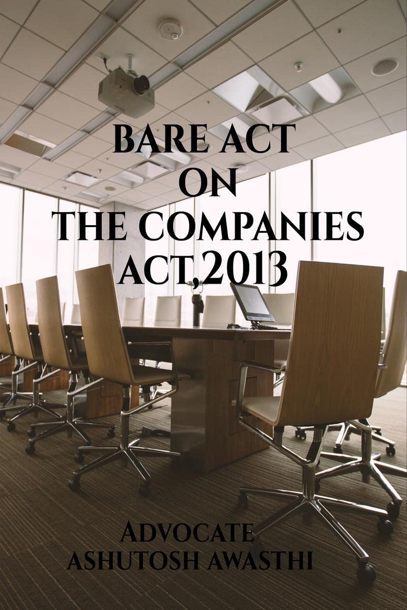 Bare Act On The Companies Act,2013