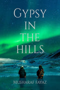 Gypsy In The Hills