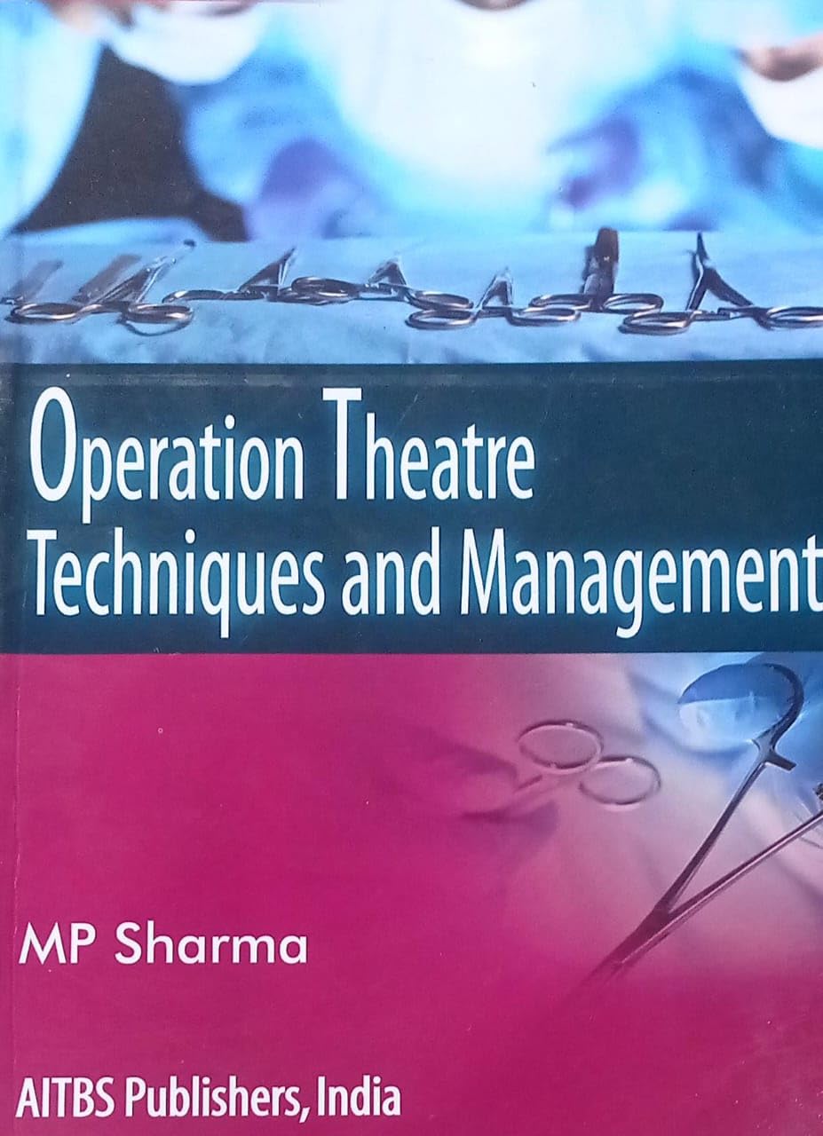 Operation Theatre Techniques And Management