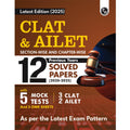 PW CLAT & AILET 12 Previous Years Solved Papers (20202025) Sectionwise and Chapterwise with 5 Mock Tests For 2025 Exam [Paperba