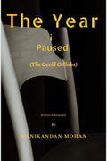 The Year I Paused : The Covid Collabs