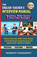 The English TeacherS Interview Manual (Questions, Model Answers & Demo Class Strategies) (English Version)