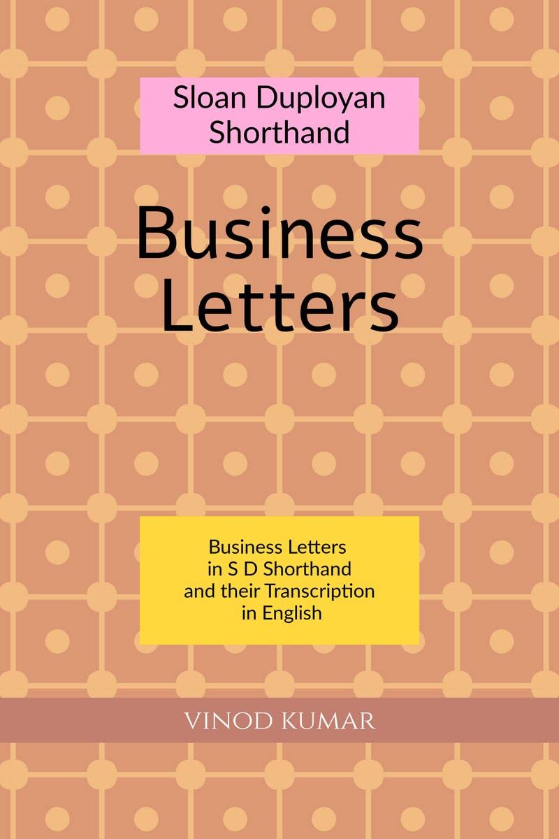 SLOAN DUPLOYAN SHORTHAND BUSINESS LETTERS