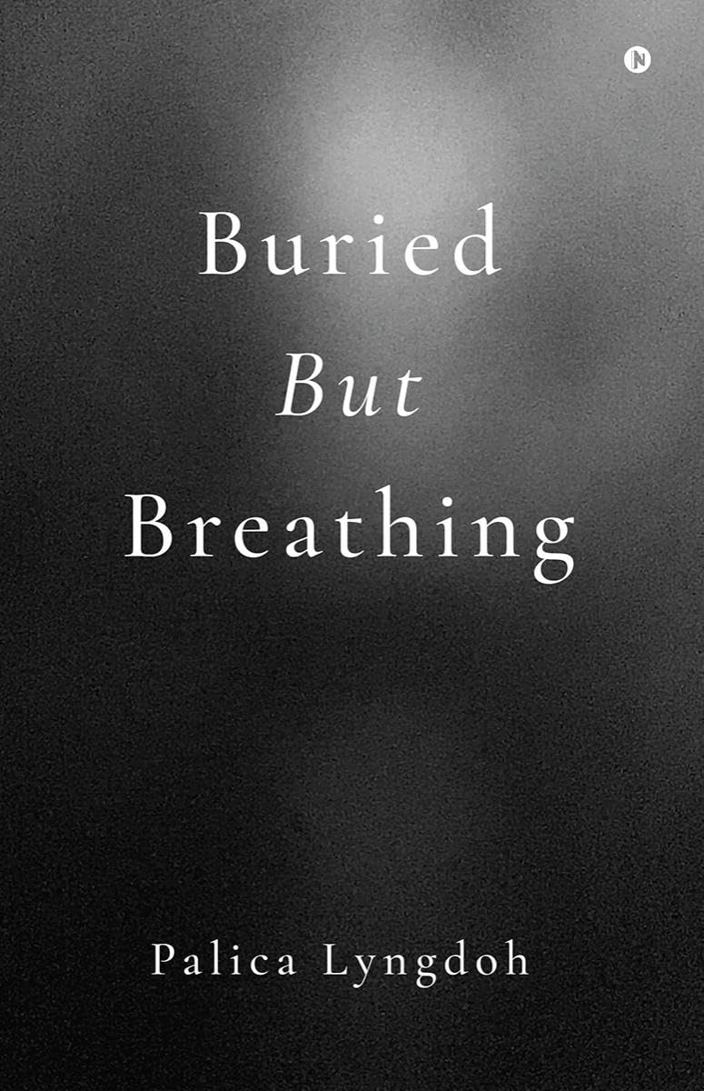 Buried But Breathing