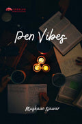 Pen Vibes