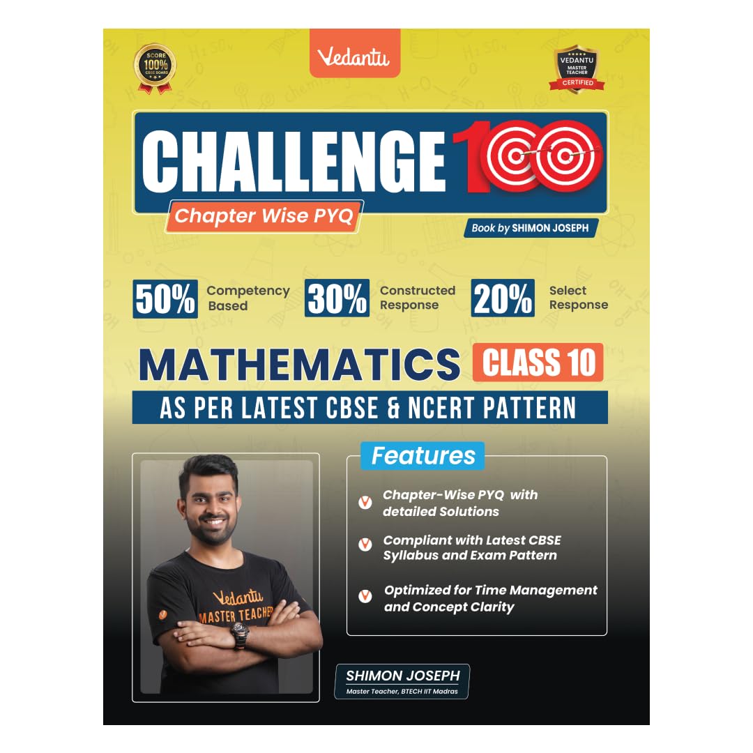 Vedantu Challenge 100 Maths Class 10 Book | Cbse Chapterwise Pyq & Solutions | Ncert 2026 Exam Prep | Objective & Subjective Pra