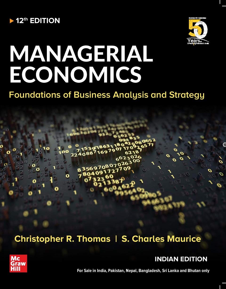 Managerial Economics: Foundations of Business Analysis and Strategy(New edition)