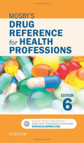 Mosbys Drug Reference for Health Professions
