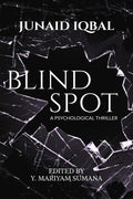 BLINDSPOT : A Psychological Thriller