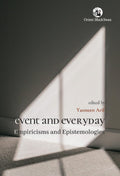 Event and Everyday: Empiricisms and Epistemologies