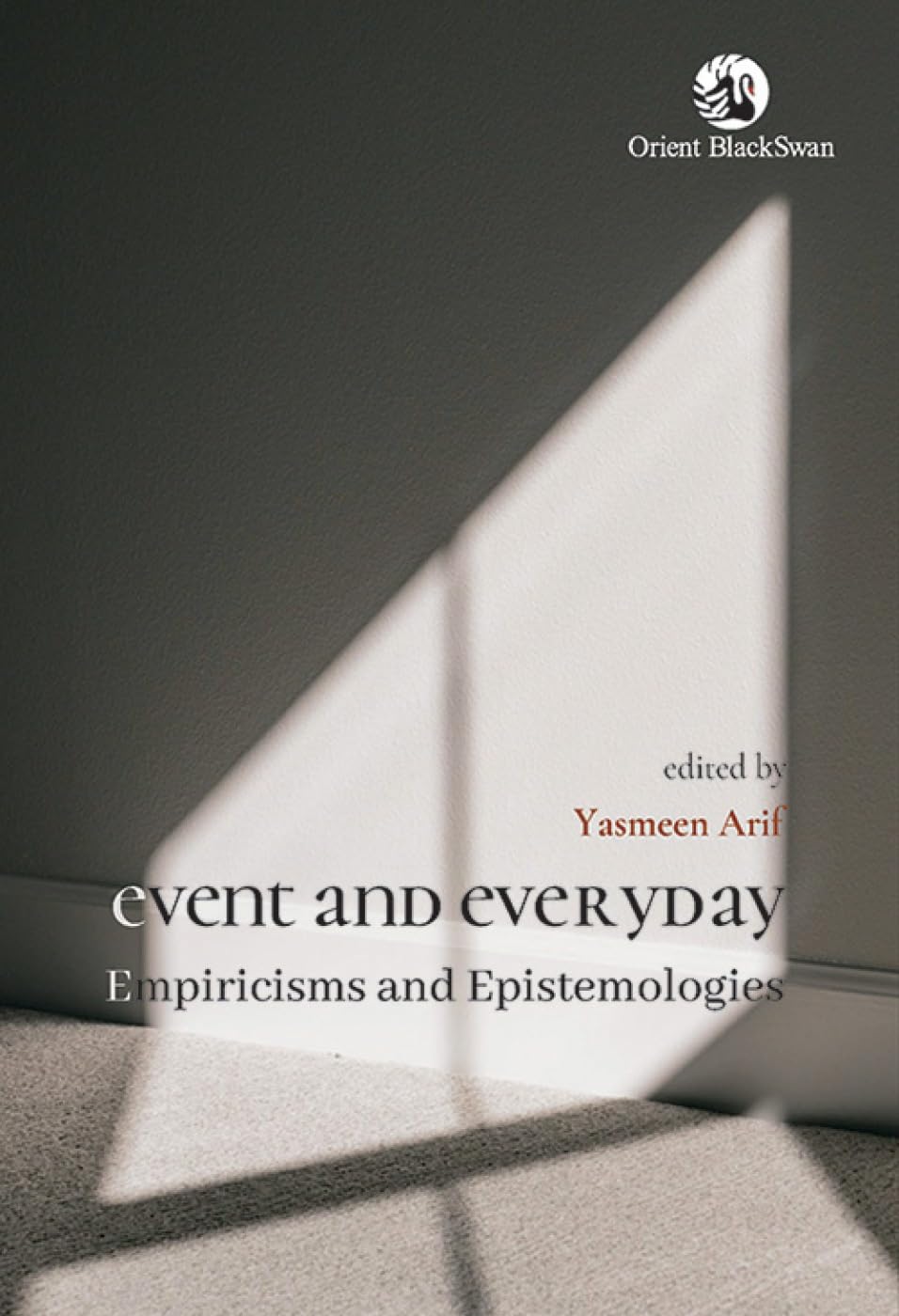 Event and Everyday: Empiricisms and Epistemologies