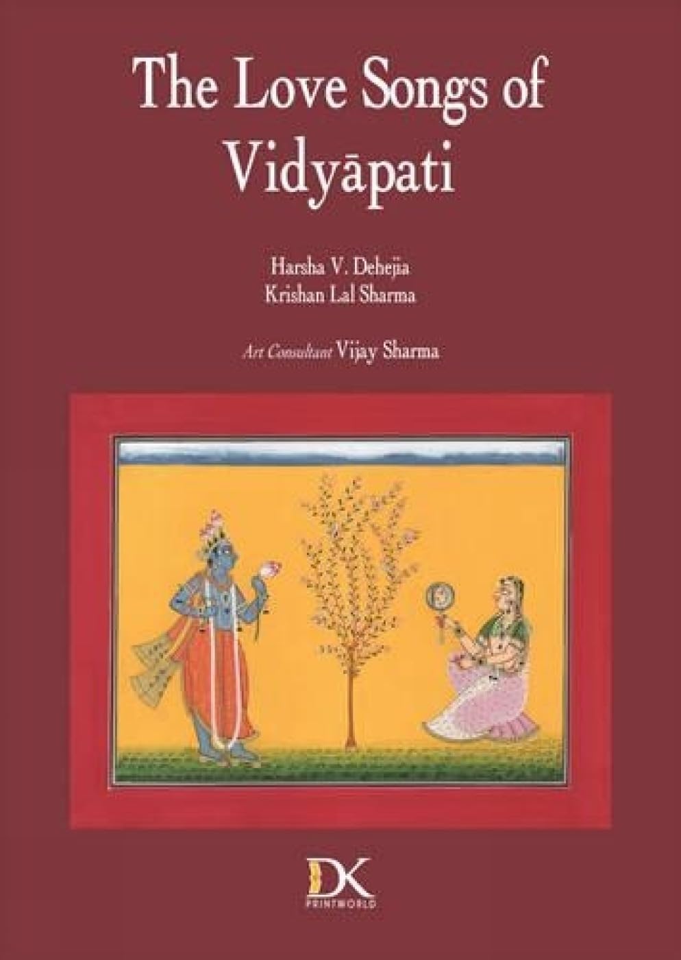 The Love Songs of Vidyapati