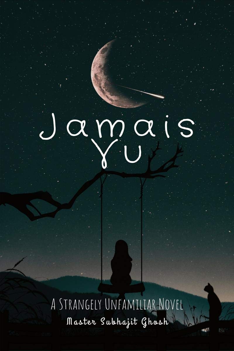 Jamais Vu: A Strangely Unfamiliar Novel