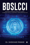 BDSLCCI : Business Domain Specific Least Cybersecurity Controls Implementation