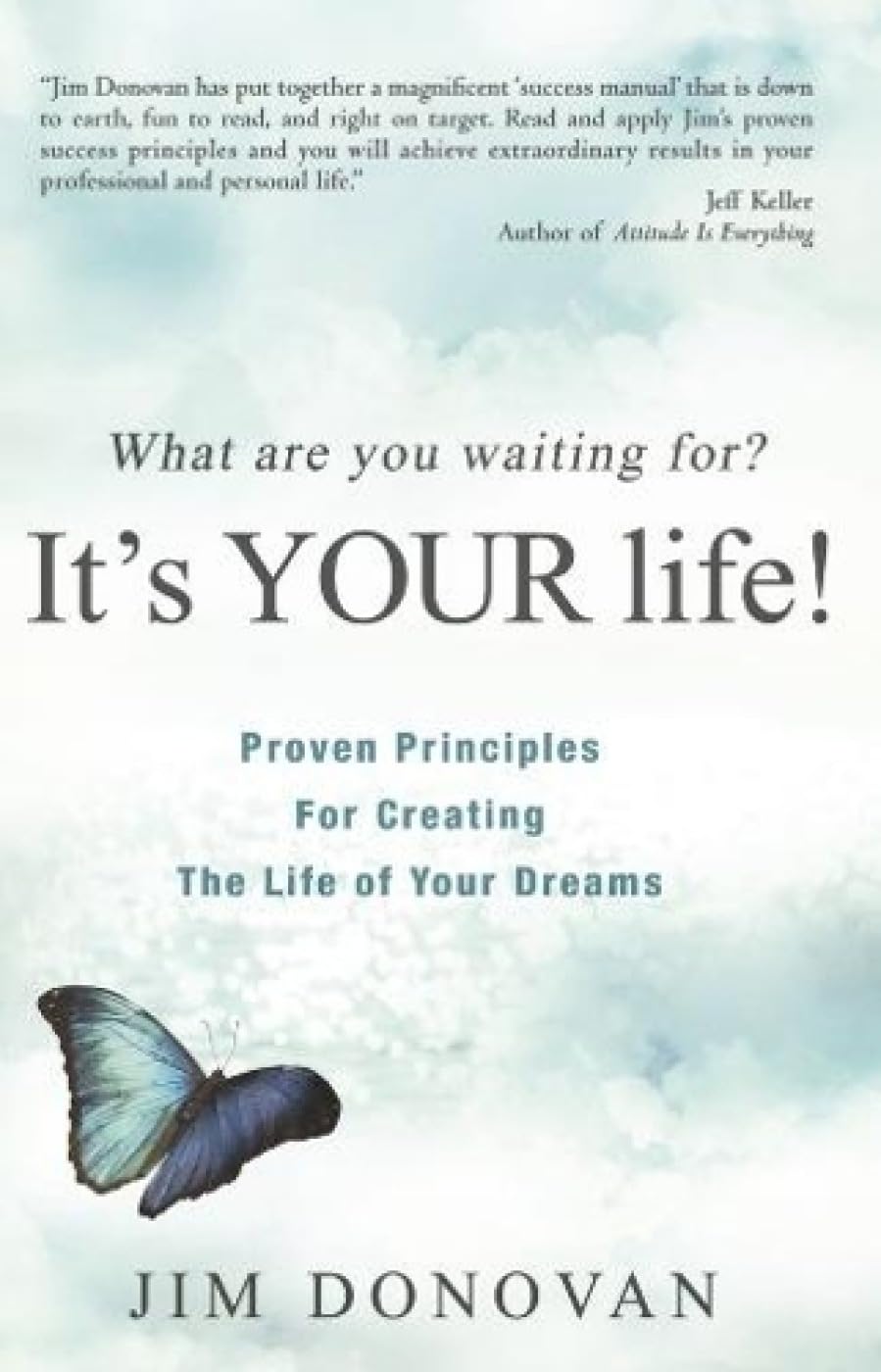 ItS Your Life