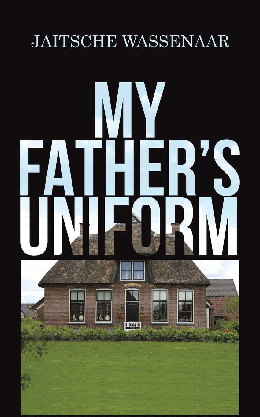 My FatherS Uniform