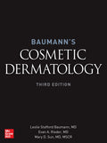 Baumanns Cosmetic Dermatology, Third Edition