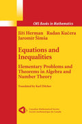 Equations and Inequalities: Elementary Problems and Theorems in Algebra and Number Theory (Cms Books in Mathematics)