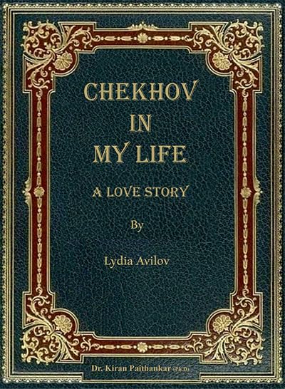 Chekhov In My Life (A Love Story)