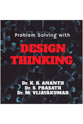 Problem Solving with Design Thinking