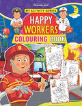 My Activity  Happy Workers Colouring Book | Creative Colouring Workbook for Kids Ages 25 | Learn About Community Helpers with 