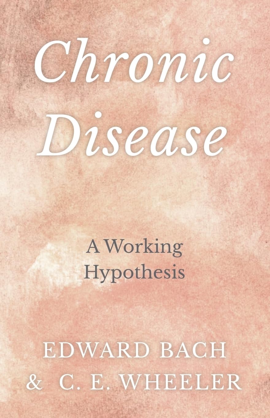 Chronic Disease  A Working Hypothesis