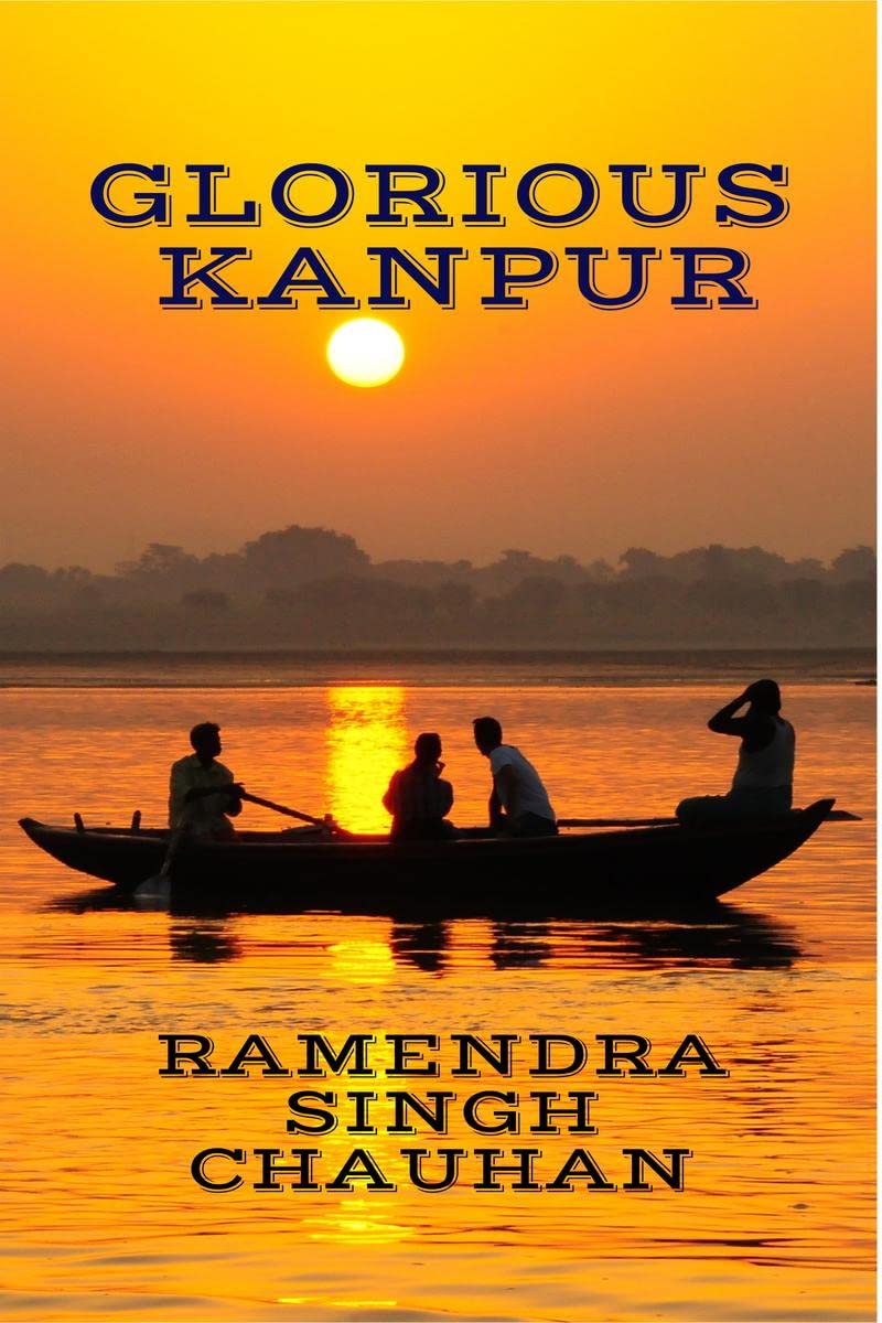 Glorious Kanpur
