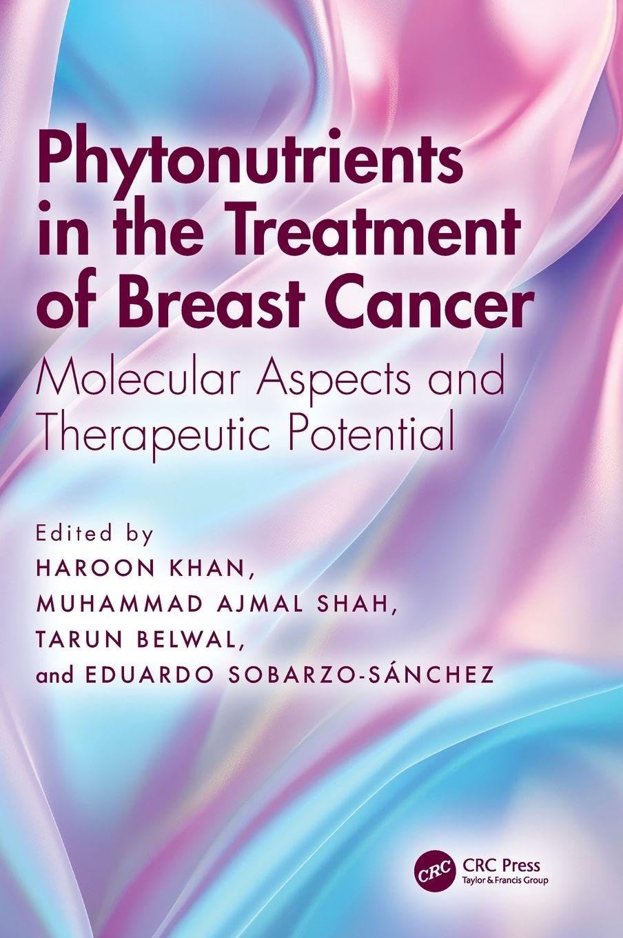 PHYTONUTRIENTS IN THE TREATMENT OF BREAST CANCER MOLECULAR ASPECTS AND THERAPEUTIC POTENTIAL (HB 2026)