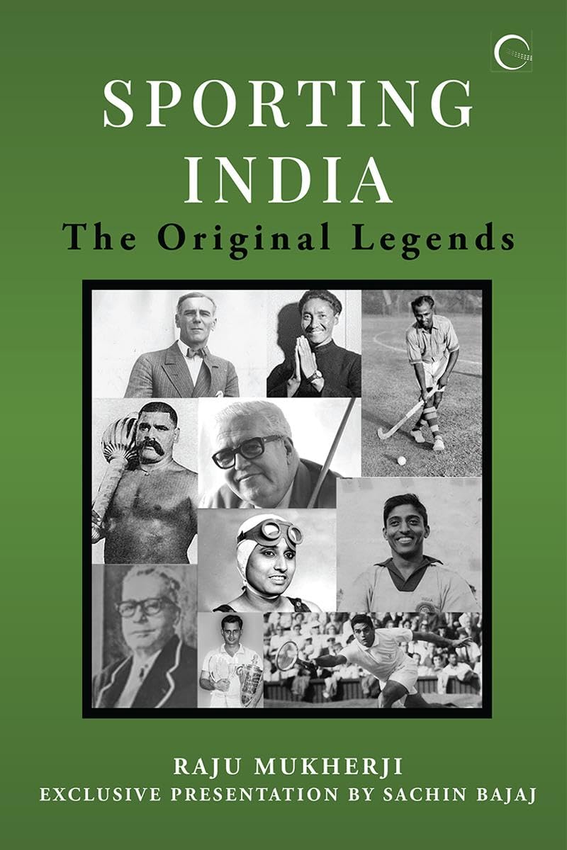 Sporting India : The Original Legends