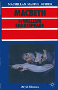 Shakespeare: Macbeth: 15 (Macmillan Master Guides)